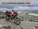 TET MotoExpedice bosna 2023 díl 2. , Honda CRF300 Rally (eng.sub)