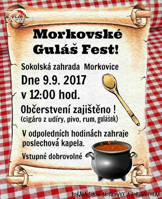 Moto akce 1. ročník Guláš Fest Morkovice Morkovice-Slížany 9.9.2017 |  Motorká